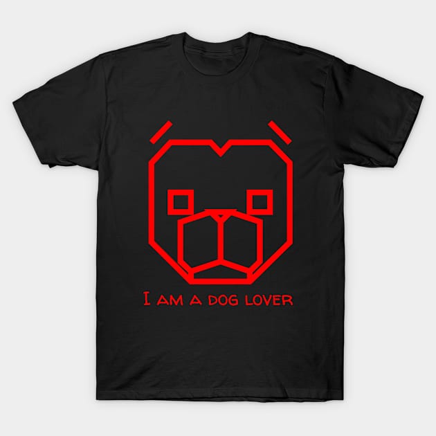 I AM A DOG LOVER T-Shirt by ANGELSHOPTHAILAND